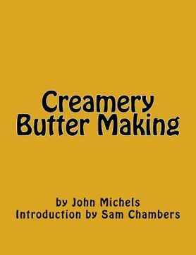 portada Creamery Butter Making (en Inglés)