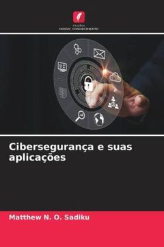 portada Cibersegurança e Suas Aplicações (en Portugués)