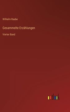 portada Gesammelte Erzählungen: Vierter Band (en Alemán)