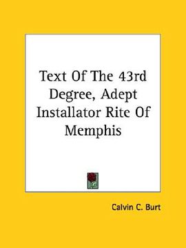 portada text of the 43rd degree, adept installator rite of memphis (en Inglés)