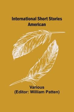 portada International Short Stories; American (en Inglés)