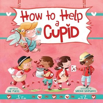 portada How to Help a Cupid (Magical Creatures and Crafts) (en Inglés)