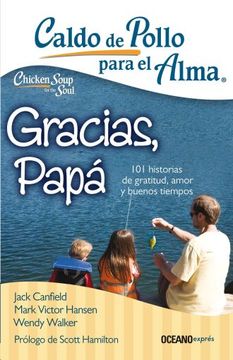portada Caldo de Pollo Para el Alma. Gracias, Papá (in Spanish)