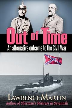 portada Out of Time: An alternative outcome to the Civil War (en Inglés)