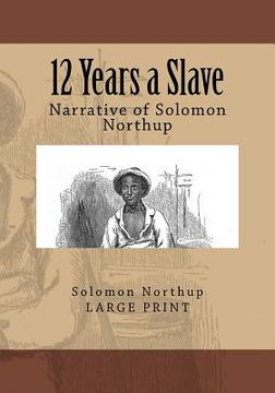 portada 12 Years a Slave: Narrative of Solomon Northup (en Inglés)