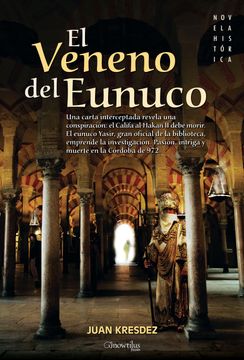portada El Veneno del Eunuco (in Spanish)