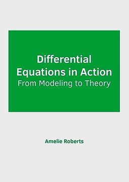 portada Differential Equations in Action: From Modeling to Theory (in English)