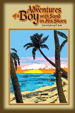 portada The Adventures of a Boy with Sand in his Shoes (en Inglés)