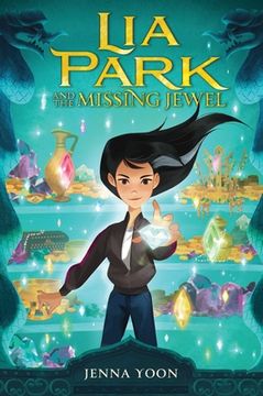 portada Lia Park and the Missing Jewel (1) (en Inglés)