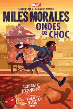 portada Marvel: Spider-Man La Bande Dessinée: Miles Morales: Ondes de Choc (en Francés)
