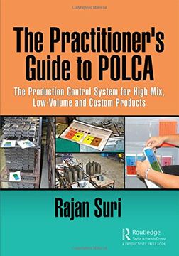 portada The Practitioner's Guide to Polca: The Production Control System for High-Mix, Low-Volume and Custom Products (en Inglés)