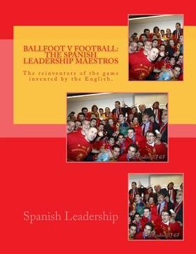 portada ballfoot v football: the spanish leadership maestros (en Inglés)