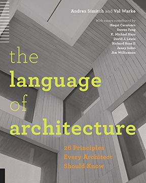 portada The Language of Architecture: 26 Principles Every Architect Should Know (in English)