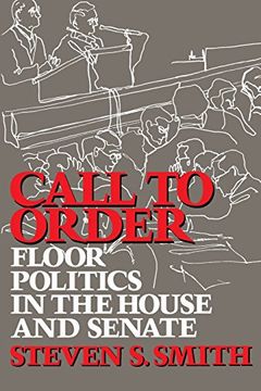 portada Call to Order: Floor Politics in the House and Senate (en Inglés)