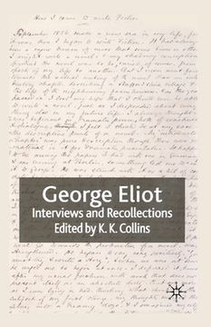portada George Eliot: Interviews and Recollections (en Inglés)