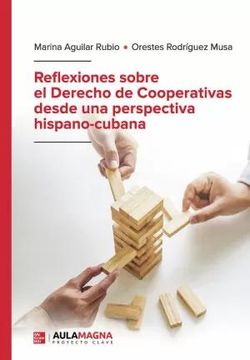 portada Reflexiones Sobre el Derecho de Cooperativas Desde una Perspectiva Hispano Cubana