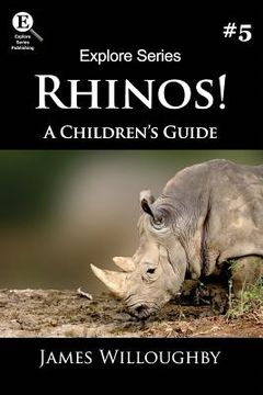 portada Rhinos!: A Children's Guide (en Inglés)