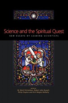 portada science and the spiritual quest: new essays by leading scientists (en Inglés)