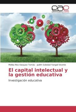 portada El capital intelectual y la gestión educativa: Investigación educativa