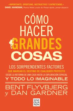portada Cómo Hacer Grandes Cosas / How Big Things Get Done (in Spanish)