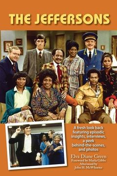 portada The Jeffersons - A fresh look back featuring episodic insights, interviews, a peek behind-the-scenes, and photos (en Inglés)
