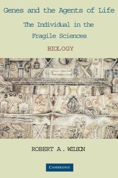 portada Genes and the Agents of Life: The Individual in the Fragile Sciences Biology (in English)