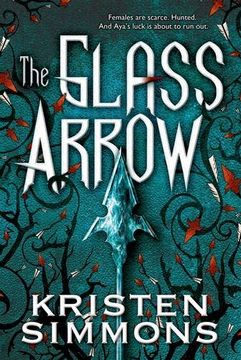 portada The Glass Arrow (in English)