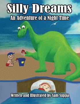 portada Silly Dreams: An Adventure of a Night Time: Volume 1