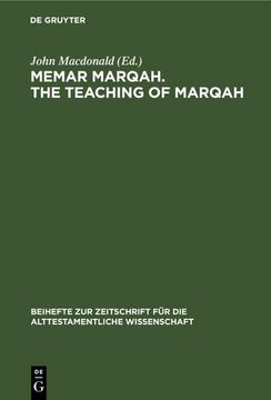 portada Memar Marqah. The Teaching of Marqah (en Alemán)
