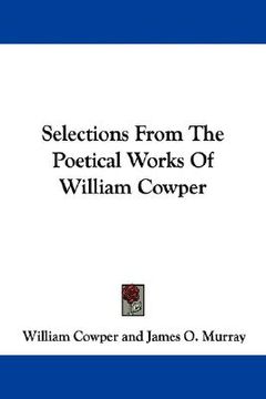 portada selections from the poetical works of william cowper (in English)