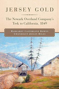 portada Jersey Gold: The Newark Overland Company's Trek to California, 1849 (en Inglés)
