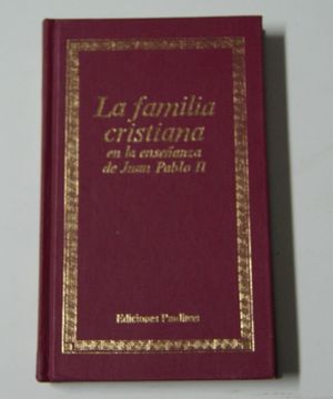 portada La Familia Cristiana en la Enseñanzade Juan Pablo ii