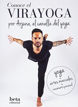 portada Conoce el Virayoga por Arjuna, el Canalla del Yoga