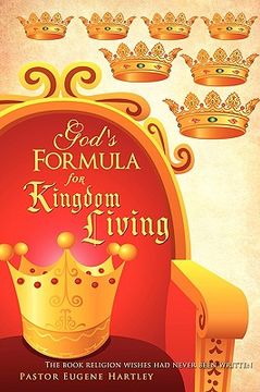 portada god's formula for kingdom living (in English)