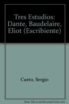 portada Tres Estudios. Dante-Baudelaire-Eliot