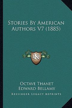 portada stories by american authors v7 (1885) (en Inglés)