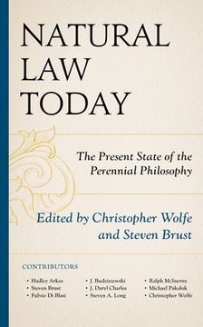 portada Natural Law Today: The Present State of the Perennial Philosophy (in English)
