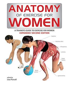 portada Anatomy of Exercise for Women: A Trainer'S Guide to Exercise for Women 
