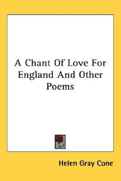 portada a chant of love for england and other poems