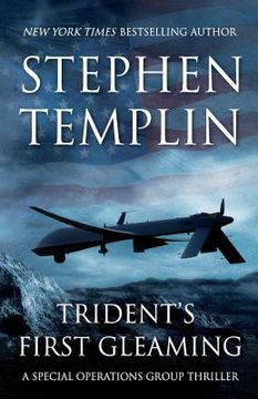 portada Trident's First Gleaming: [#1] A Special Operations Group Thriller (en Inglés)
