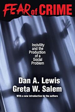 portada Fear of Crime: Incivility and the Production of a Social Problem (New Observations) (en Inglés)