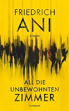 portada All die Unbewohnten Zimmer: Roman (Suhrkamp Taschenbuch) (in German)