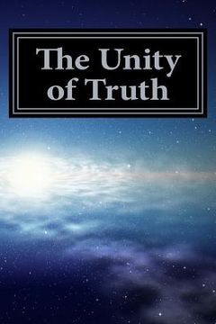 portada The Unity of Truth (en Inglés)