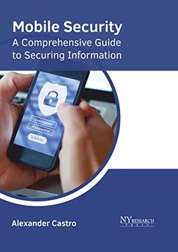 portada Mobile Security: A Comprehensive Guide to Securing Information (en Inglés)