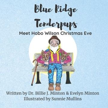 portada Blue Ridge Tenderpups Meet Hobo Wilson Christmas Eve (in English)