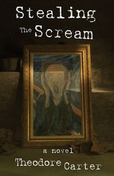 portada Stealing the Scream (en Inglés)