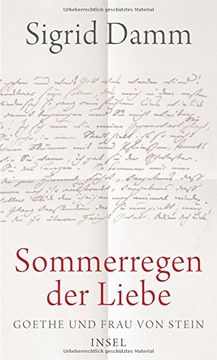 portada »Sommerregen der Liebe«: Goethe und Frau von Stein (in German)