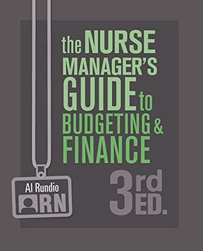 portada The Nurse Manager'S Guide to Budgeting and Finance, 3rd Edition (en Inglés)