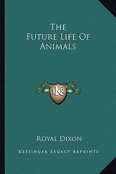 portada the future life of animals (in English)