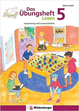 portada Das Übungsheft Lesen 5: Lesetraining und Leseverständnis, Deutsch, Klasse 5 (en Alemán)